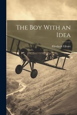 Produktbild: The Boy With an Idea