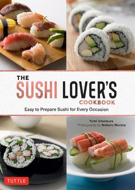 Produktbild: The Sushi Lover's Cookbook