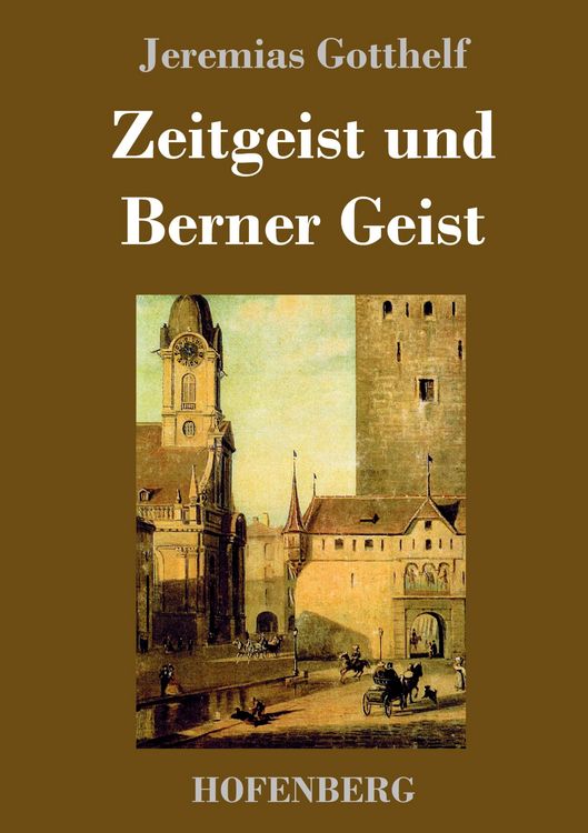 Produktbild: Zeitgeist und Berner Geist