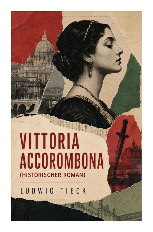 Produktbild: Vittoria Accorombona (Historischer Roman)