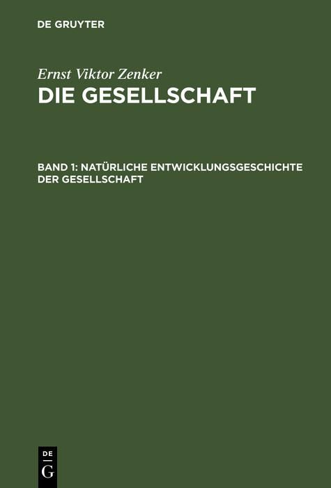 Produktbild: Nat&uuml;rliche Entwicklungsgeschichte der Gesellschaft