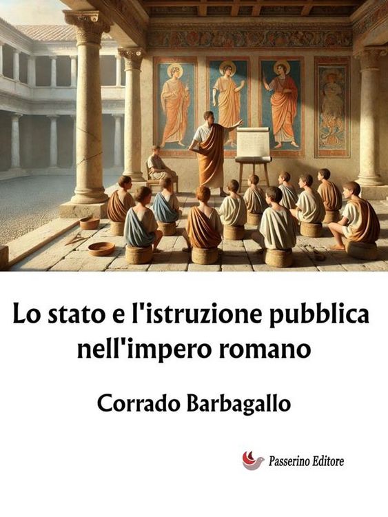 Produktbild: Lo stato e l'istruzione pubblica nell'impero romano