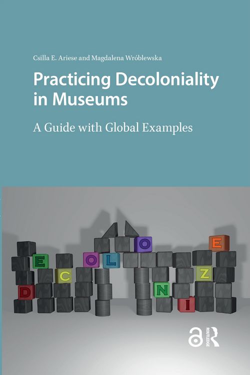 Produktbild: Practicing Decoloniality in Museums