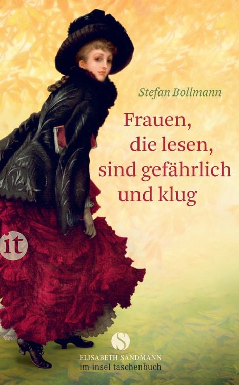 Produktbild: Frauen, die lesen, sind gefährlich und klug