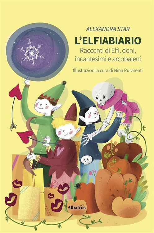 Produktbild: L'Elfiabiario. Racconti di Elfi, doni, incantesimi e arcobaleni