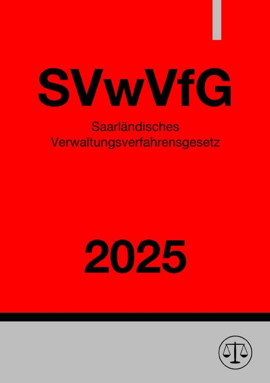 Produktbild: Saarl&auml;ndisches Verwaltungsverfahrensgesetz - SVwVfG 2025