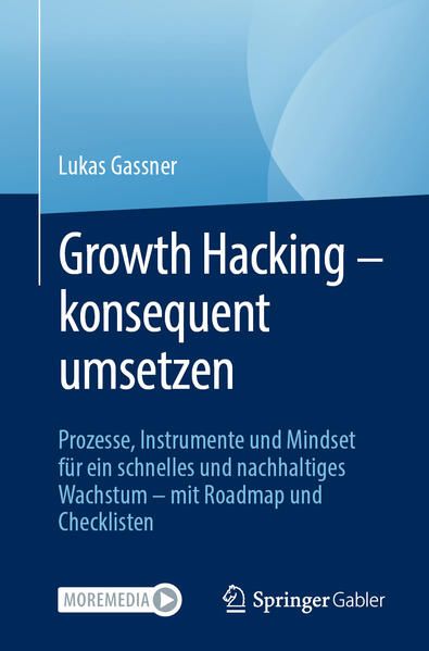 Produktbild: Growth Hacking &ndash; konsequent umsetzen