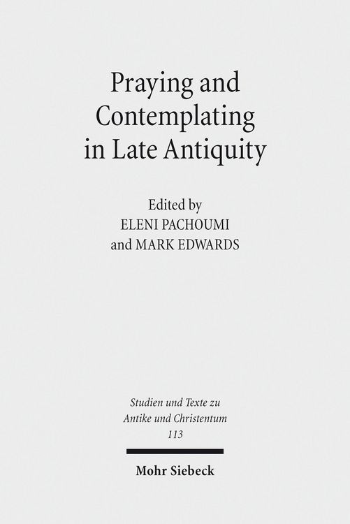 Produktbild: Praying and Contemplating in Late Antiquity