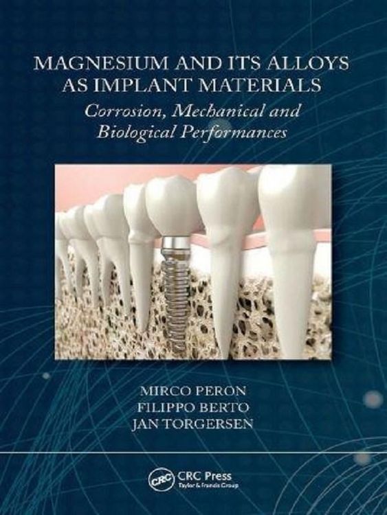 Produktbild: Berto, F: Magnesium and Its Alloys as Implant Materials