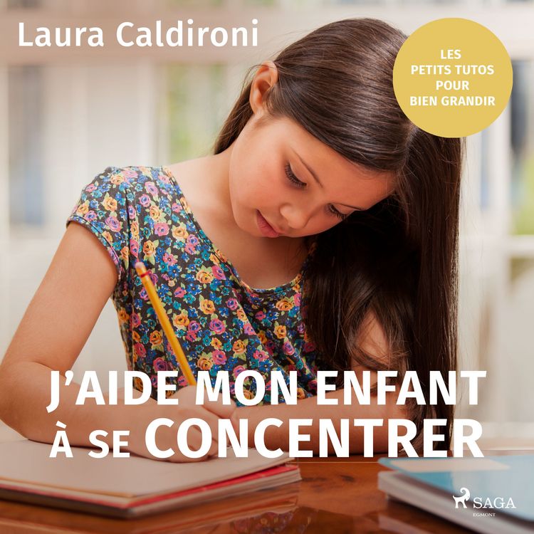 Produktbild: J'aide mon enfant à se concentrer