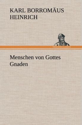 Produktbild: Menschen von Gottes Gnaden