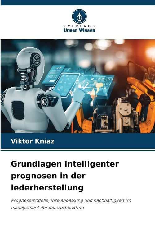 Produktbild: Grundlagen intelligenter prognosen in der lederherstellung
