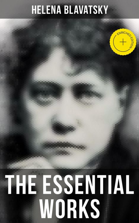 Produktbild: The Essential Works of Helena Blavatsky
