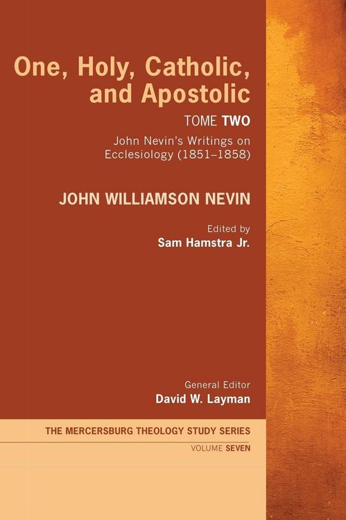 Produktbild: One, Holy, Catholic, and Apostolic, Tome 2