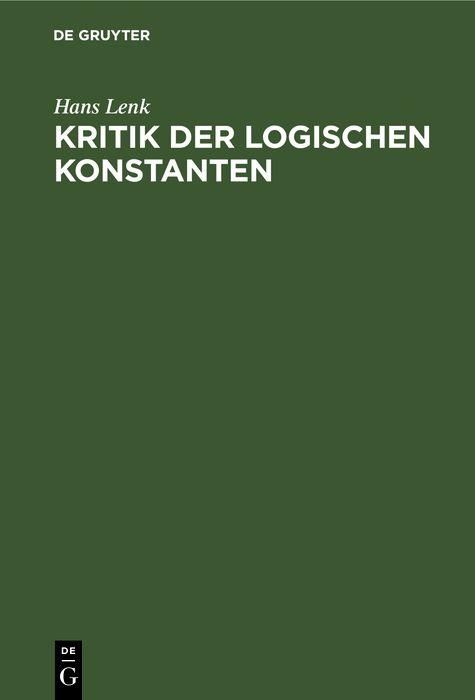 Produktbild: Kritik der logischen Konstanten