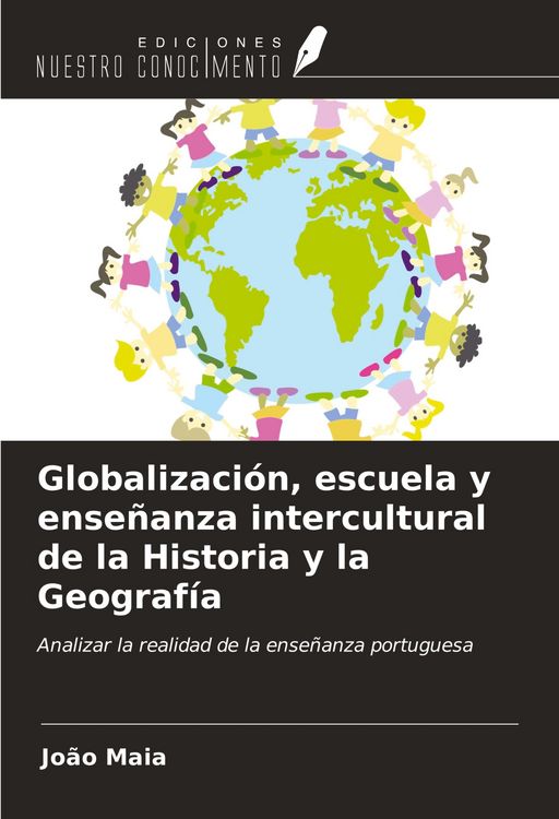 Produktbild: Globalizaci&oacute;n, escuela y ense&ntilde;anza intercultural de la Historia y la Geograf&iacute;a