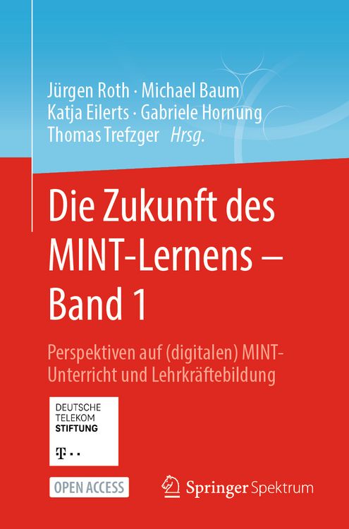 Produktbild: Die Zukunft des MINT-Lernens &ndash; Band 1