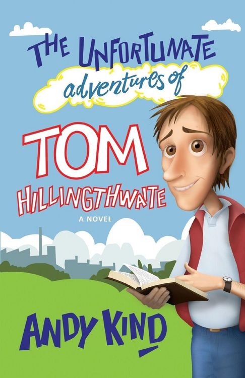 Produktbild: The Unfortunate Adventures of Tom Hillingthwaite
