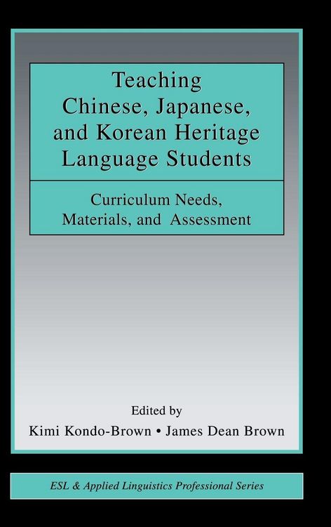 Produktbild: Teaching Chinese, Japanese, and Korean Heritage Language Students
