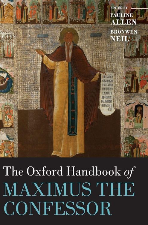 Produktbild: The Oxford Handbook of Maximus the Confessor