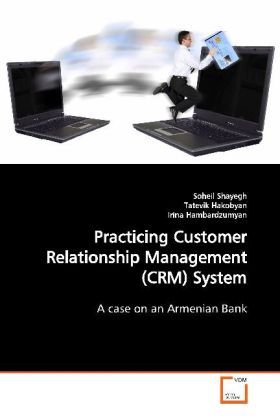 Produktbild: Shayegh, S: Practicing Customer Relationship Management (CRM