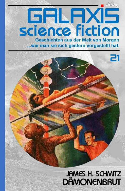 Produktbild: Galaxis Science Fiction, Band 21: D&auml;monenbrut