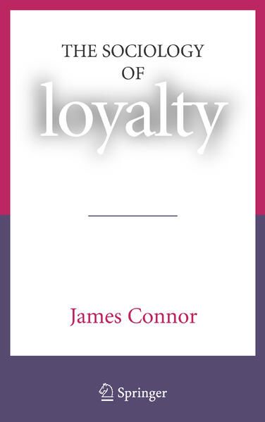 Produktbild: The Sociology of Loyalty