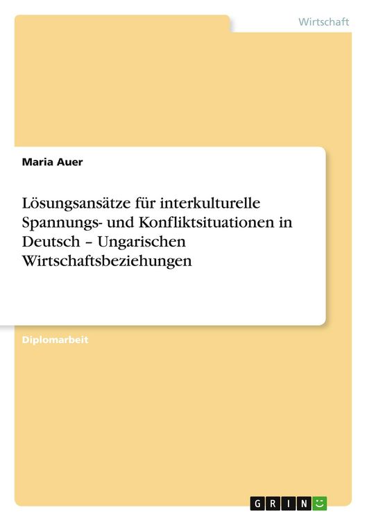 Produktbild: L&ouml;sungsans&auml;tze f&uuml;r interkulturelle Spannungs- und Konfliktsituationen in Deutsch - Ungarischen Wirtschaftsbeziehungen