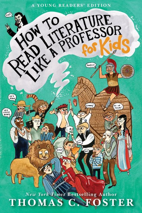 Produktbild: How to Read Literature Like a Professor: For Kids