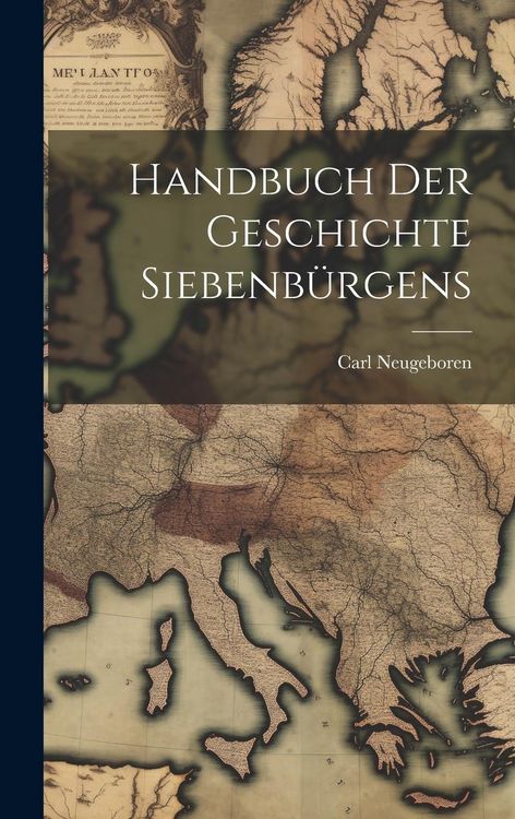 Produktbild: Handbuch Der Geschichte Siebenb&uuml;rgens