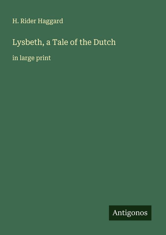 Produktbild: Lysbeth, a Tale of the Dutch