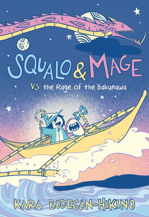 Produktbild: Squalo & Mage vs. the Rage of the Bakunawa