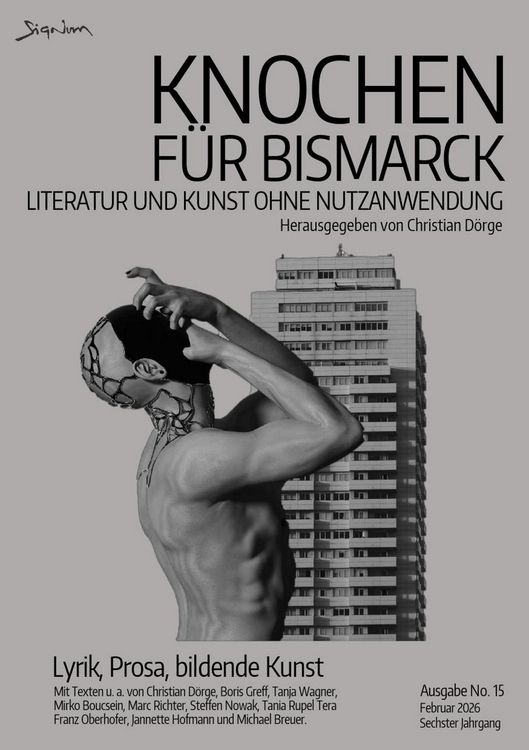 Produktbild: Knochen f&uuml;r Bismarck No. 15 - Literatur und Kunst Ohne Nutzanwendung