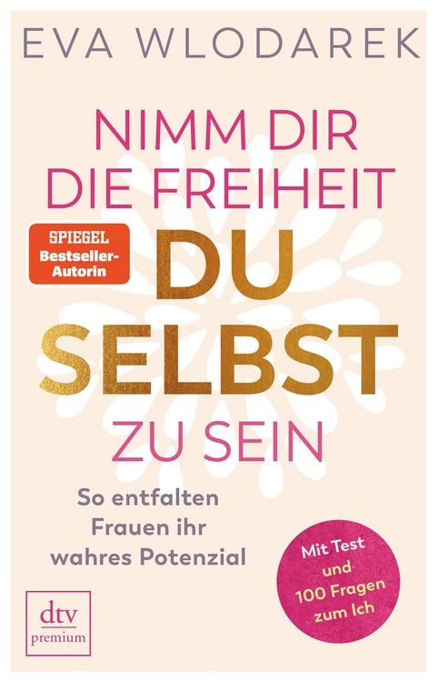 Produktbild: Nimm dir die Freiheit, du selbst zu sein