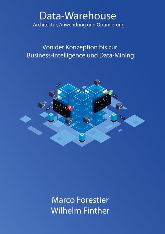 Produktbild: Data-Warehouse: Architektur, Anwendung und Optimierung
