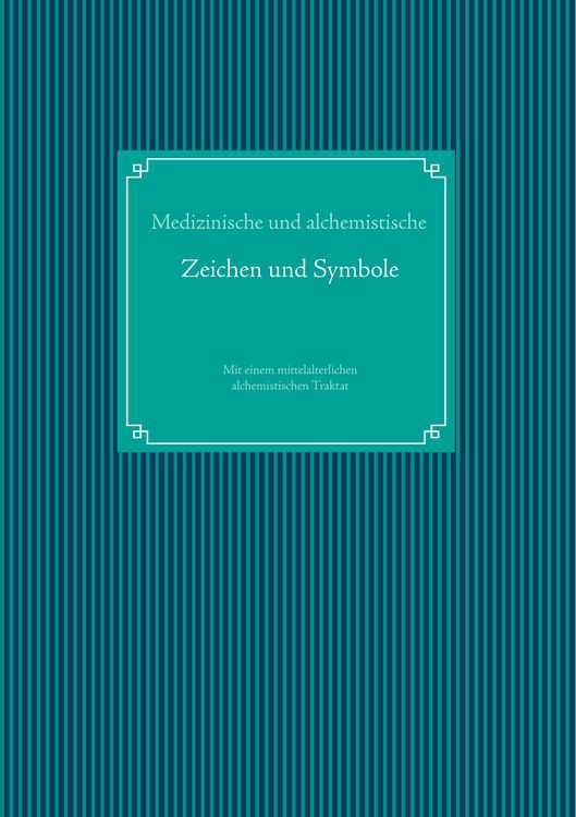 Produktbild: Medizinische und alchemistische Zeichen und Symbole