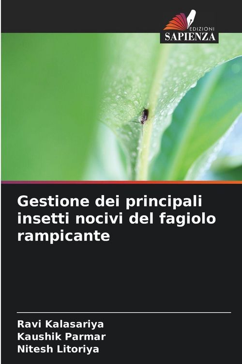 Produktbild: Gestione dei principali insetti nocivi del fagiolo rampicante