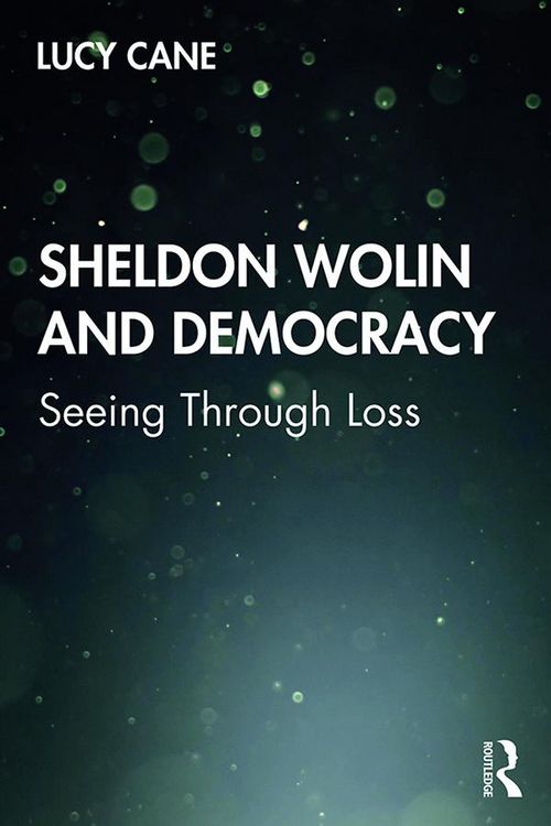 Produktbild: Sheldon Wolin and Democracy