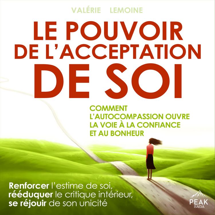 Produktbild: Le pouvoir de l'acceptation de soi