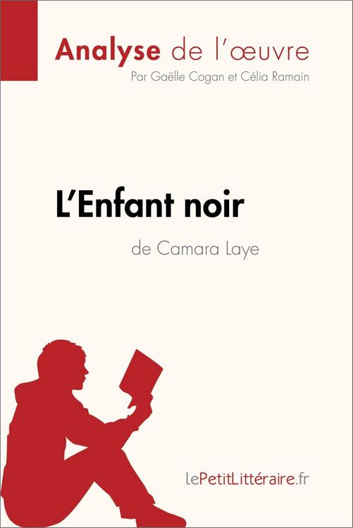 Produktbild: L'Enfant noir de Camara Laye (Analyse de l'oeuvre)