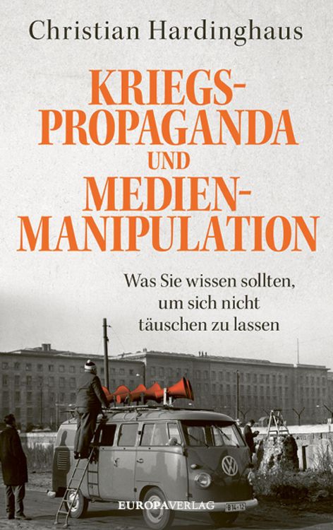 Produktbild: Kriegspropaganda und Medienmanipulation