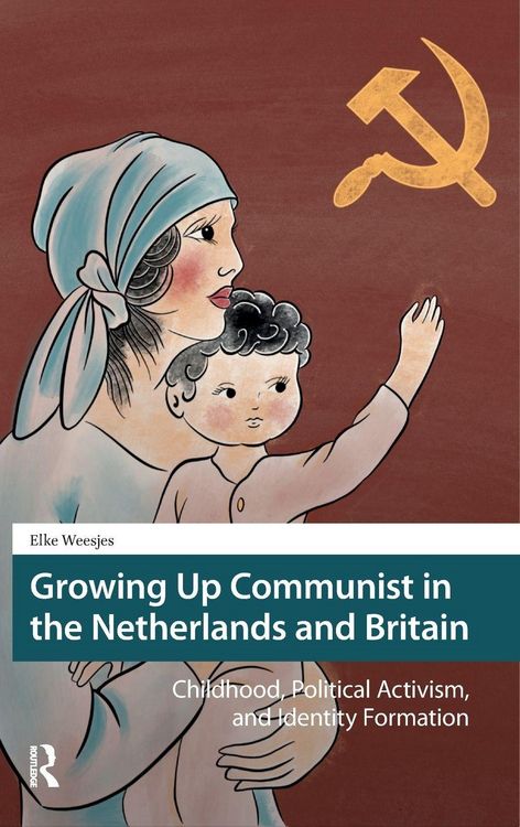 Produktbild: Growing Up Communist in the Netherlands and Britain