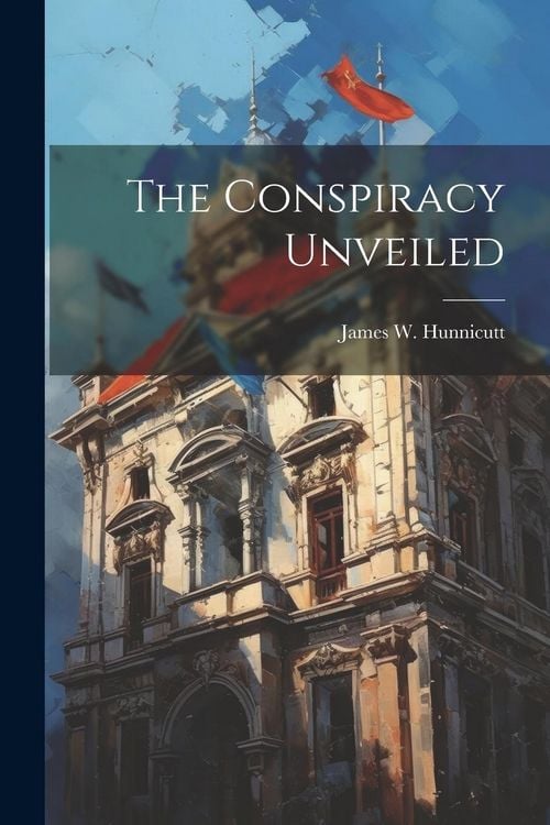 Produktbild: The Conspiracy Unveiled