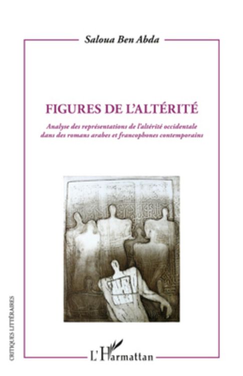 Produktbild: Figures de l'alt&eacute;rit&eacute;