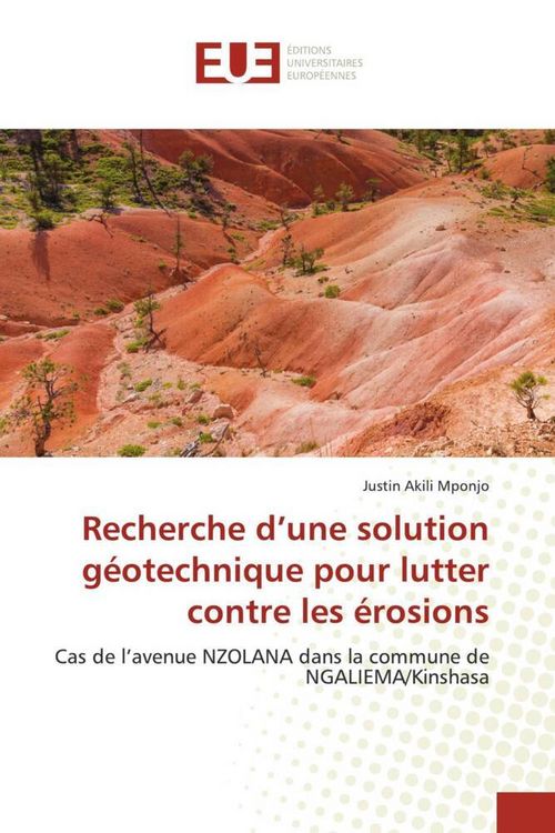 Produktbild: Recherche d'une solution g&eacute;otechnique pour lutter contre les &eacute;rosions
