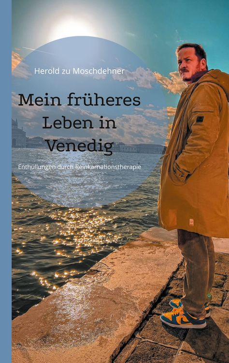 Produktbild: Mein fr&uuml;heres Leben in Venedig