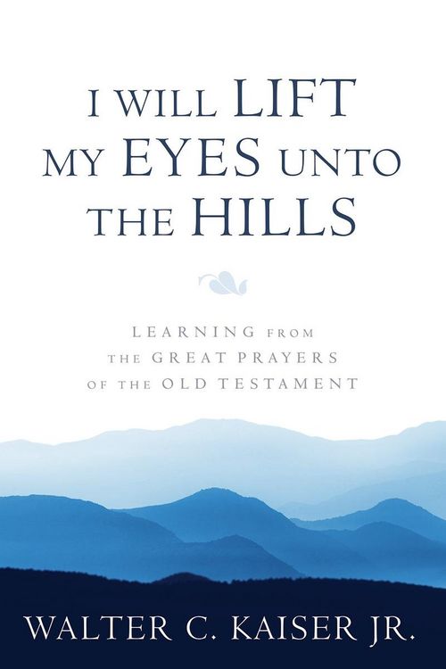Produktbild: I Will Lift My Eyes Unto the Hills