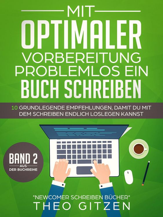 Produktbild: Mit optimaler Vorbereitung problemlos ein Buch schreiben