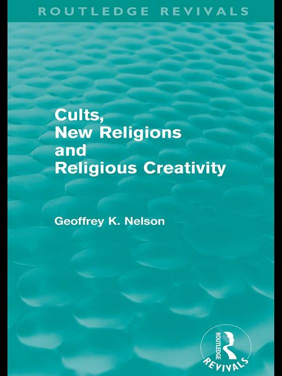 Produktbild: Cults, New Religions and Religious Creativity