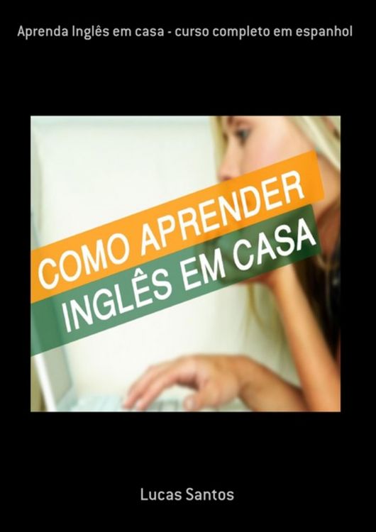 Produktbild: Aprenda Ingl&ecirc;s Em Casa - Curso Completo Em Espanhol